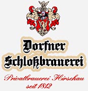 Gewerbe: Schloßbrauerei Dorfner, Inhaber Franz Dorfner